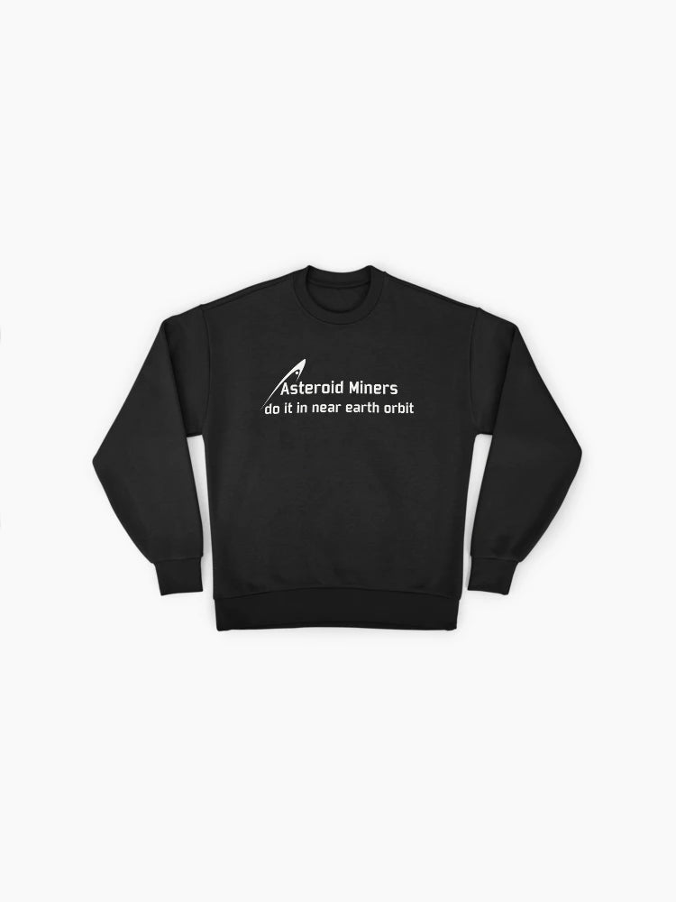 Asteroid Miners Premium Oversized Sweatshirt: Space Prospector Design