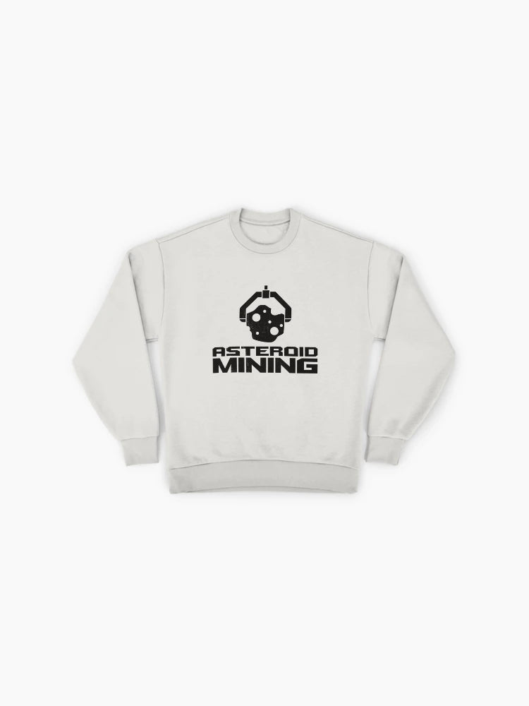 Asteroid Mining In Space, Gift for Asteroid Lover, Gift for Space Lover Sweatshirt
