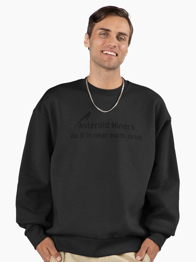 Asteroid Miners Premium Oversized Sweatshirt: Cosmic Resource Hunters Black