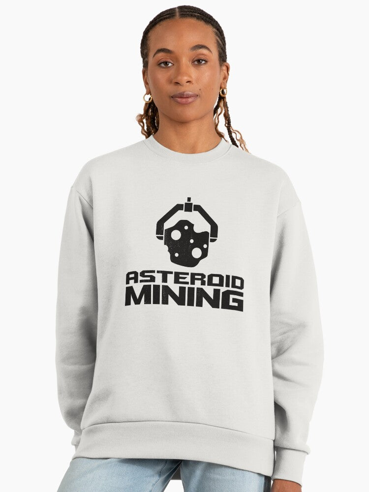 Asteroid Mining In Space, Gift for Asteroid Lover, Gift for Space Lover Sweatshirt Bone